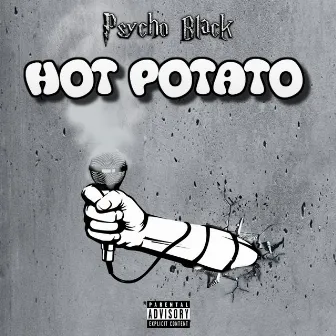 Hot Potato by Psycho Black