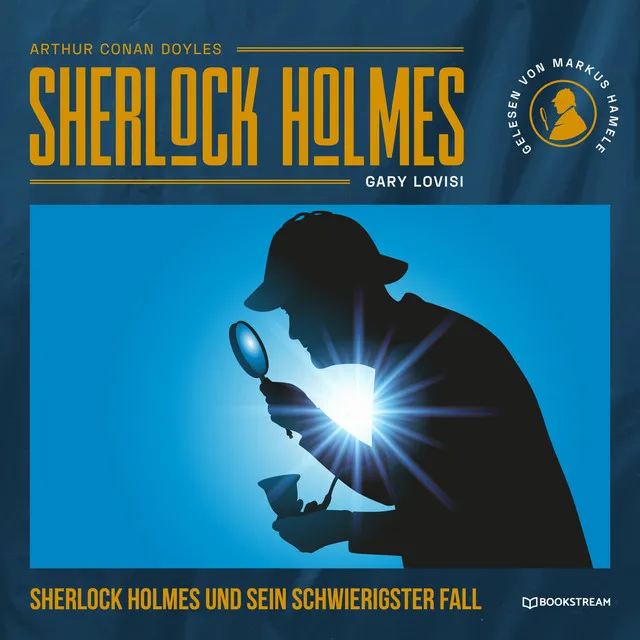 Teil 40 - Sherlock Holmes und sein schwierigster Fall - Sherlock Holmes - Die neuen Romane, Band 49