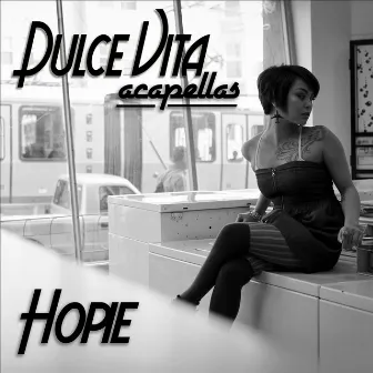 Dulce Vita (Acapellas) by Hopie