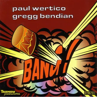 Bang! (Live) by Paul Wertico