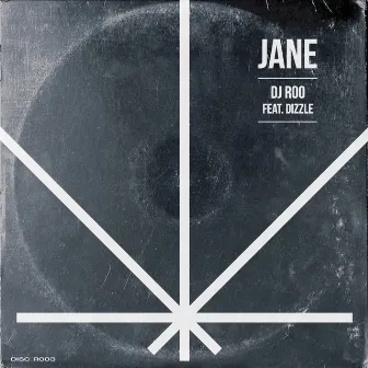 JANE (feat. DIZZLE) by DJ ROO