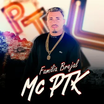 Familia Brejal by Mc Ptk