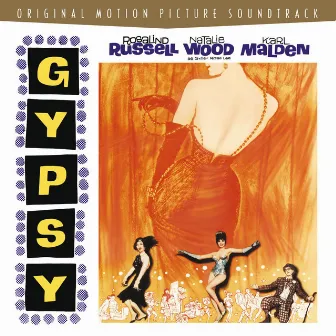 Gypsy - Original Motion Picture Soundtrack by Jule Styne