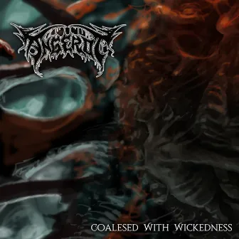 Coalesced with Wickedness by Angerot