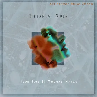 Titania Noir (Cover) by Igor Iofe