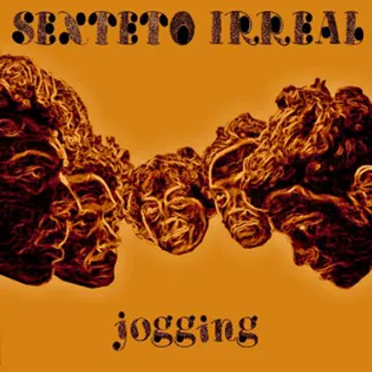 Jogging by Sexteto Irreal