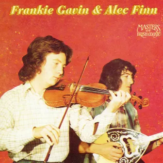 Masters Of Irish Music: Frankie Gavin & Alec Finn by Frankie Gavin