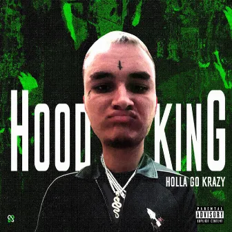 Hood Talking by Holla Go Krazy