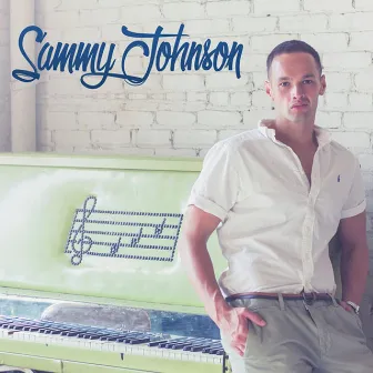 Sammy Johnson by Sammy Johnson