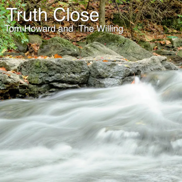 Truth Close (Remastered)