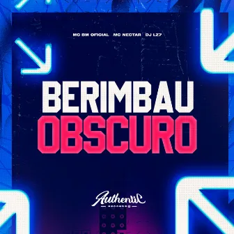 Berimbau Obscuro by dj LZ7