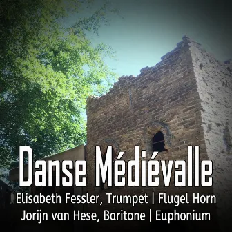 Danse Médiévalle (Trumpet, Flugel Horn, Baritone Horn & Euphonium Multi-Track) by Olaf J. Ritman