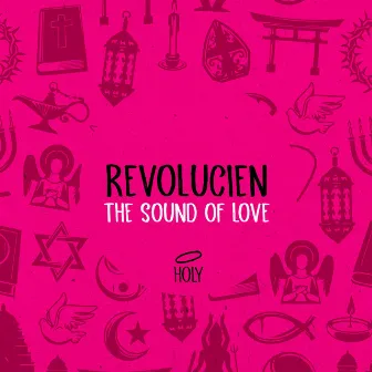 The Sound of Love by Revolucien