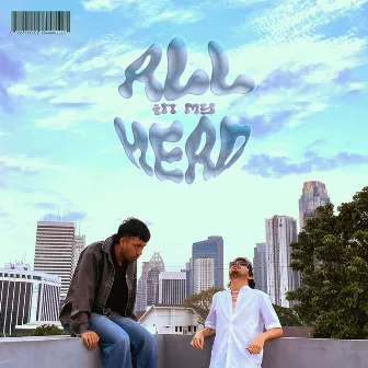 All in My Head by 8rook D