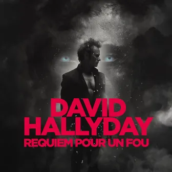 Requiem pour un fou by David Hallyday