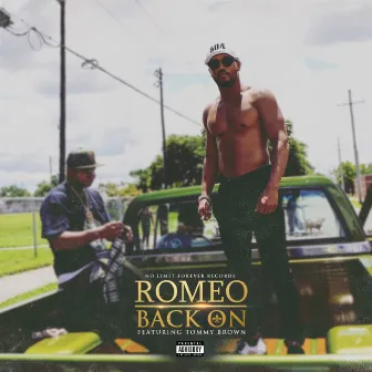 Back On (feat. Tommy Brown) by Romeo Miller