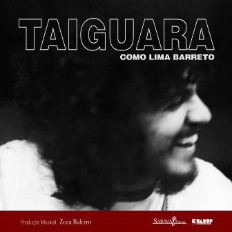 Como Lima Barreto by Taiguara