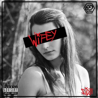 Wifey by Sidji