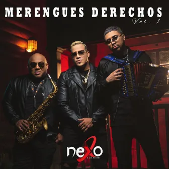 Merengues Derechos, Vol. 1 by Nexomuzic