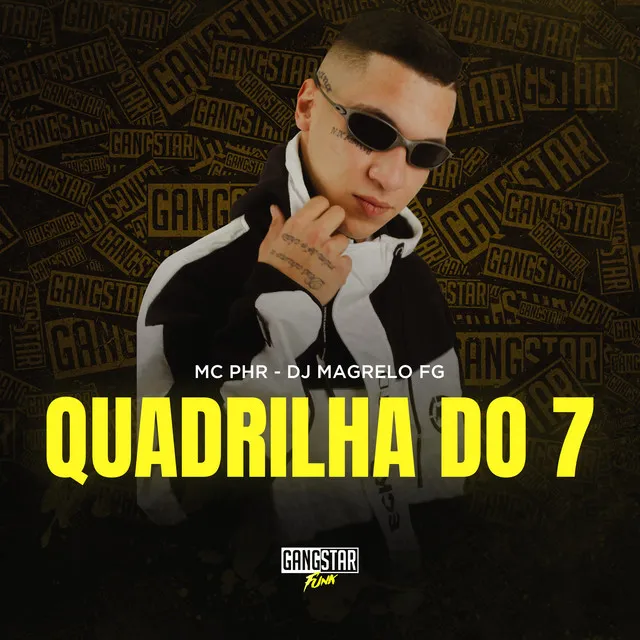 Quadrilha do 7