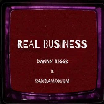 Real Business by DJ Pandamonium