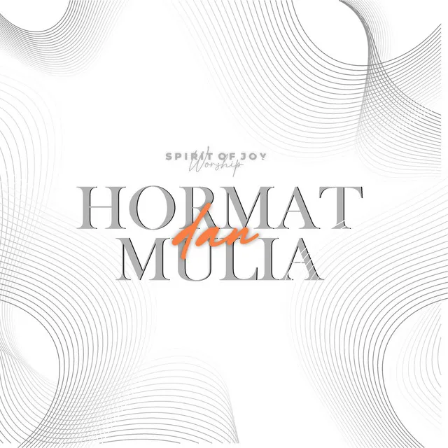 Hormat Dan Mulia