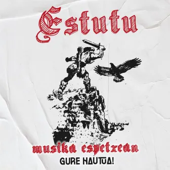 Musika Espetxean by Estutu