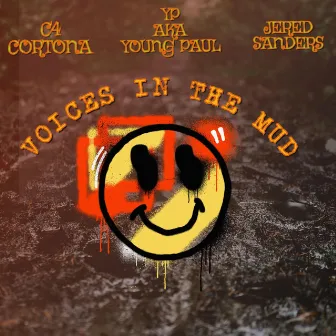 VOICES IN THE MUD by C4 Crotona