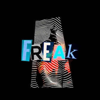 FREAK by LA CASA