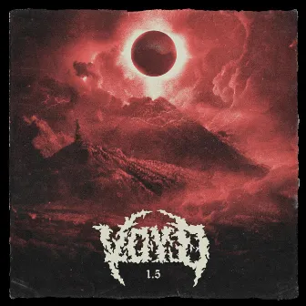 VOYD Vol. 1.5 by SVDDEN DEATH