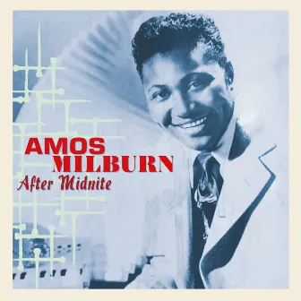 After Midnite by Amos Milburn