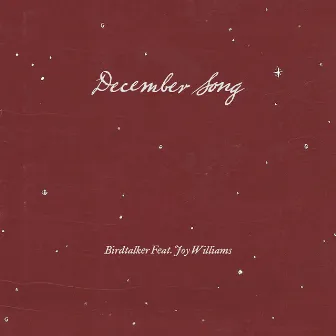 December Song by Birdtalker