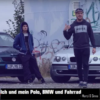 Ich und mein Polo, BMW und Fahrrad by Marci Sinna