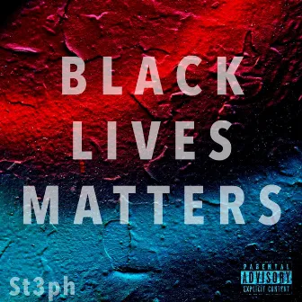 BLM by St3ph