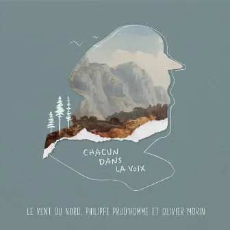 Chacun dans la voix by Philippe Prud'homme