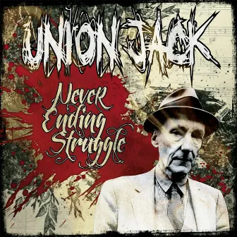 Never Ending Struggle by Union Jack