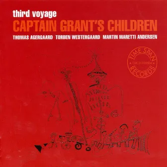 Third Voyage - Captain Grant's Children by Martin Maretti Andersen