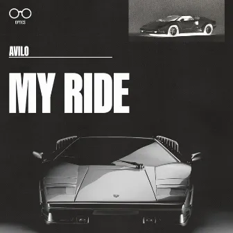 MY RIDE by Avilo