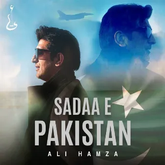 Sadaa E Pakistan by Ali Hamza