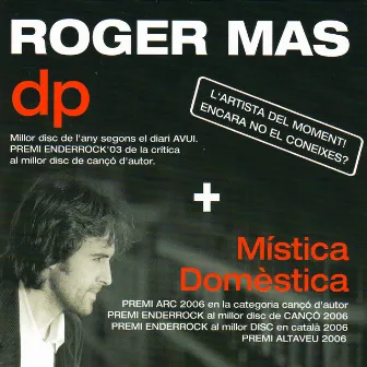 dp + Mística Domèstica by Roger Mas