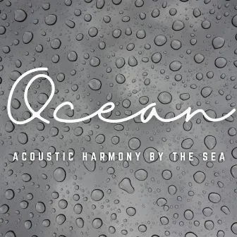 Ocean Ballad: Acoustic Harmony by the Sea by 