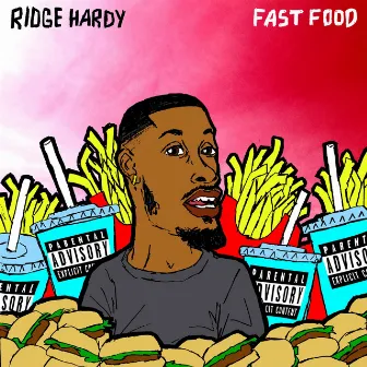 Fast Food 2 by Ridge Hardy