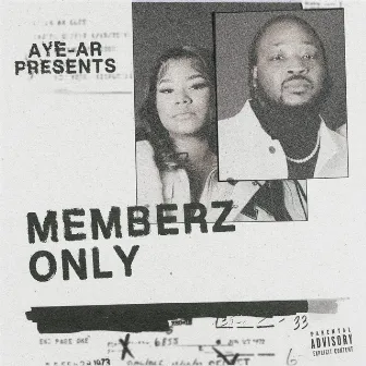 Memberz Only by Army Regime