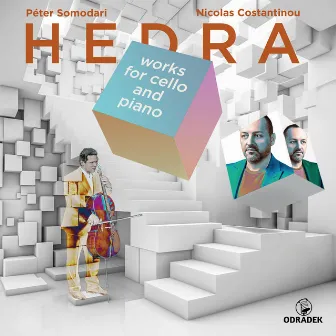 Hedra (works for cello and piano) by Nicolas Costantinou