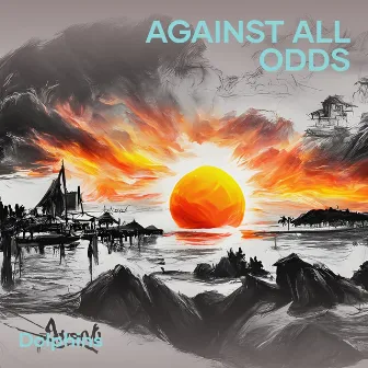 Against All Odds by Dolphins