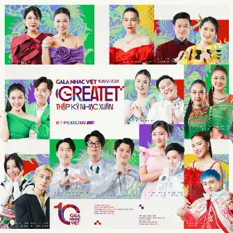 Gala Nhạc Việt: GreaTET - Thập Kỷ Nhạc Xuân by Gala Nhạc Việt