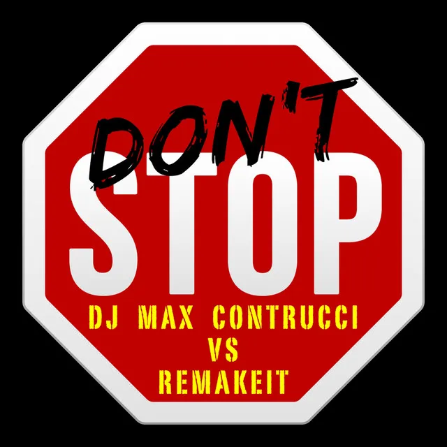 Don't Stop - Radio Mix