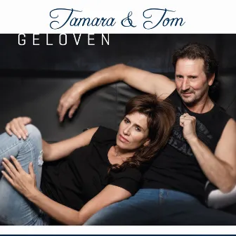 Geloven by Tamara & Tom