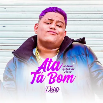 Ata, tá bom by DJ KIK PROD