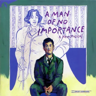 A Man of No Importance (A New Musical) [Original Cast Recording Lincoln Center Theater Production] by Lynn Ahrens